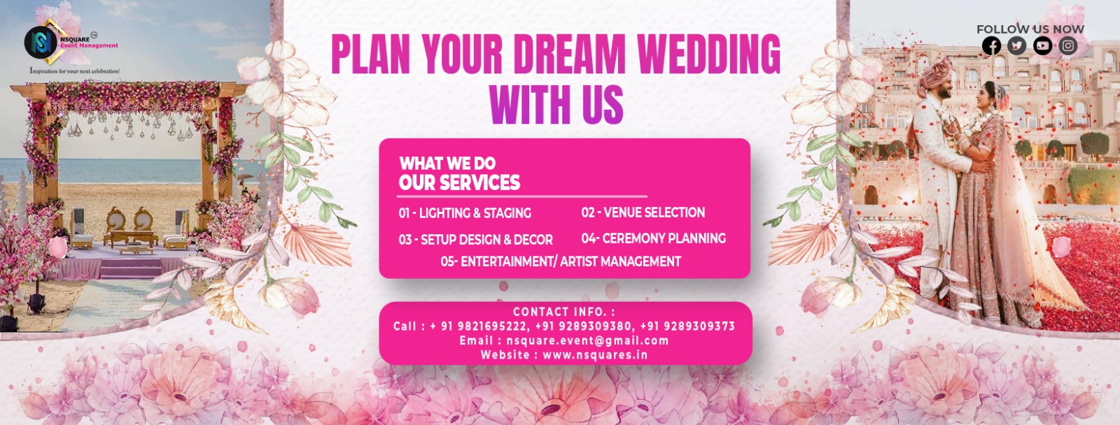 Make Your Dream Wedding a Reality with Nsquare Event Management