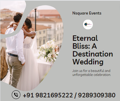 Eternal Bliss: A Destination Wedding Affair by Nsquare Events