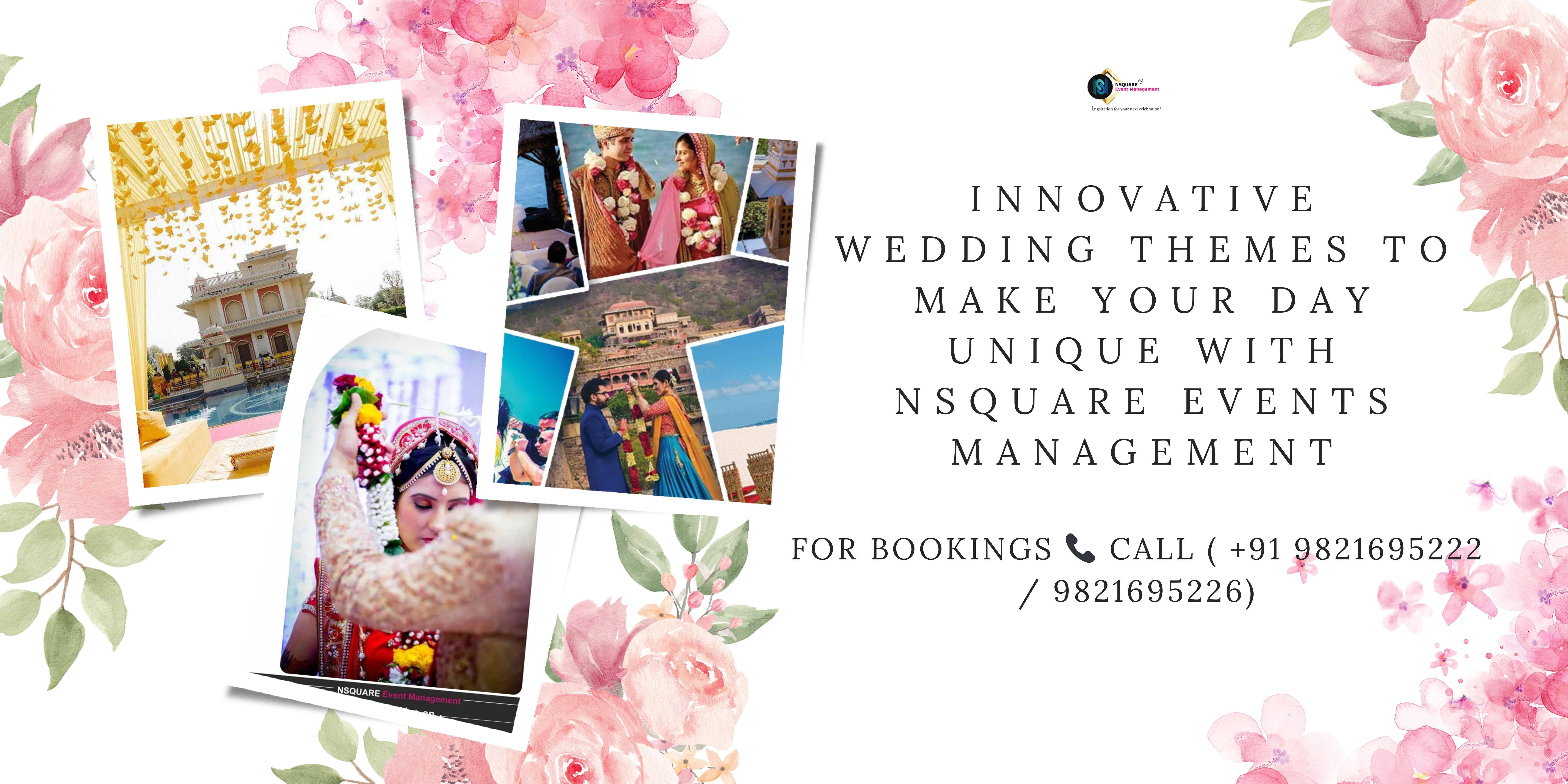 Innovative Wedding Themes to Make Your Day Unique with Nsquare Events Management