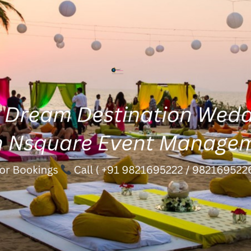 Book Your Dream Destination Wedding in Goa with Nsquare Event Management