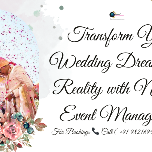 Transform Your Wedding Dreams into Reality with Nsquare Event Management